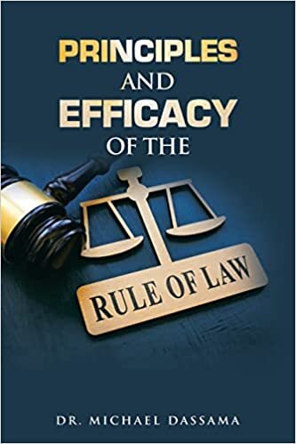 تحميل Principles and Efficacy of the Rule of Law