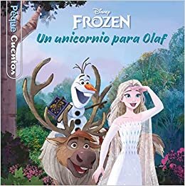 اقرأ Frozen. Un unicornio para Olaf. Pequecuentos الكتاب الاليكتروني 