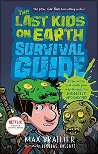  بدون تسجيل ليقرأ The Last Kids on Earth Survival Guide