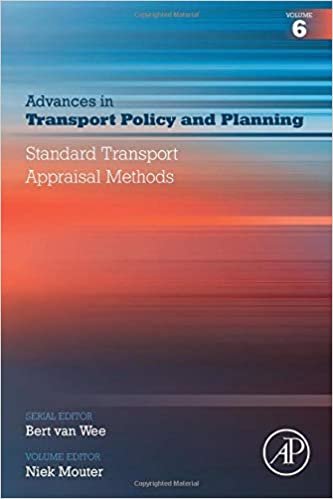 indir Appraisal Methods (Volume 6) (Advances in Transport Policy and Planning (Volume 6), Band 6)