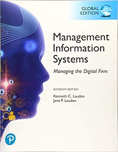 indir Management Information Systems: Managing the Digital Firm, Global Edition