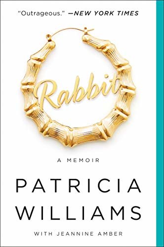ダウンロード  Rabbit: A Memoir (English Edition) 本