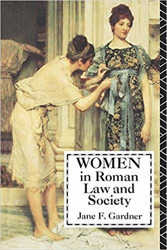 Women In Roman Law And Society