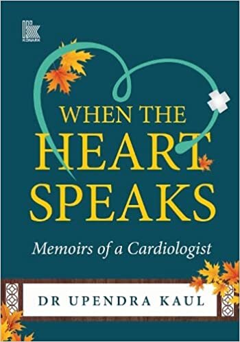 تحميل When the Heart Speaks: Memoirs of a Cardiologist