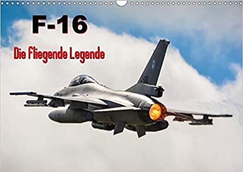 indir F-16 Fliegende Legende (Wandkalender 2021 DIN A3 quer): Der Kampfjet F-16 im Einsatz in aller Welt (Monatskalender, 14 Seiten )