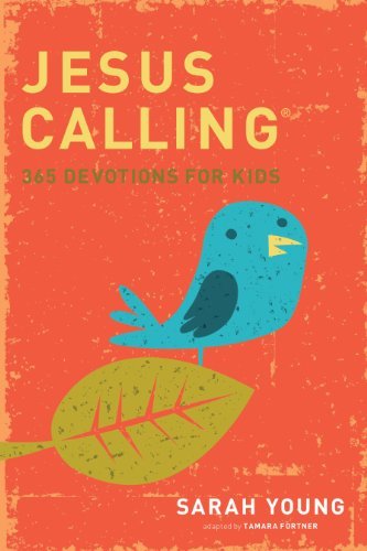 Jesus Calling: 365 Devotions For Kids (Jesus Calling®) (English Edition)