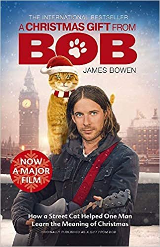 ダウンロード  A Christmas Gift from Bob: NOW A MAJOR FILM 本