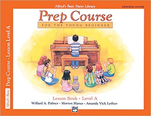 Alfred's Basic Piano Piano Library Prep Course Lesson Book, Level A: For the Young Beginner (Alfred's Basic Piano Library)