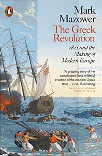 تحميل The Greek Revolution: 1821 and the Making of Modern Europe