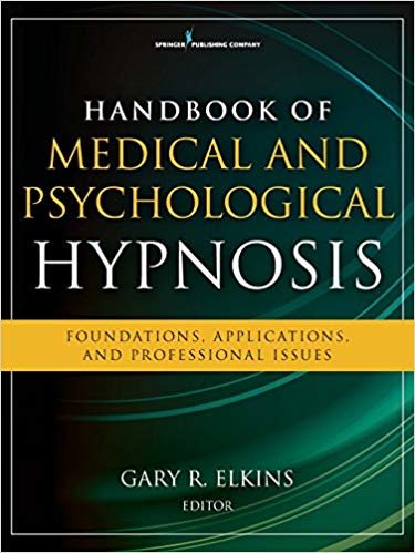 اقرأ Handbook of Medical and Psychological Hypnosis: Foundations, Applications, and Professional Issues الكتاب الاليكتروني 
