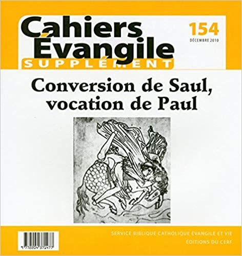 indir SCE-154 Conversion de Saul, Vocation de Paul (Cahiers évangiles)