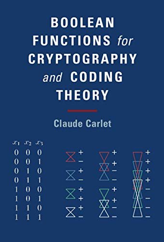 Boolean Functions for Cryptography and Coding Theory (English Edition)