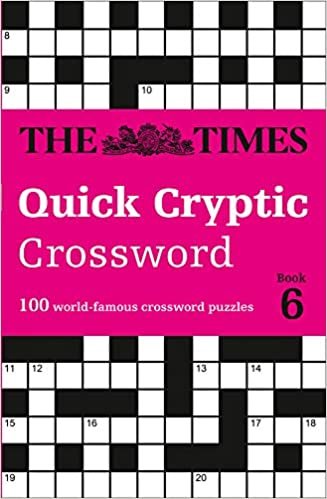 The Times Quick Cryptic Crossword: Book 6: 100 World-Famous Crossword Puzzles (Times Mind Games) indir