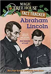 ダウンロード  Abraham Lincoln: A Nonfiction Companion to Magic Tree House Merlin Mission #19: Abe Lincoln at Last (Magic Tree House (R) Fact Tracker) 本