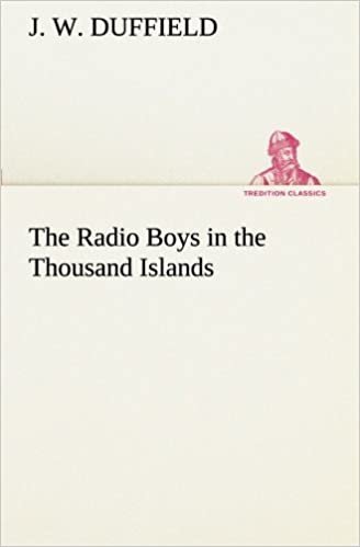 indir The Radio Boys in the Thousand Islands (TREDITION CLASSICS)