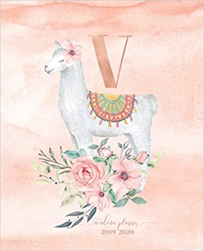 indir Academic Planner 2019-2020: Llama Alpaca Rose Gold Monogram Letter V with Pink Watercolor Flowers Academic Planner July 2019 - June 2020 for Students, Moms and Teachers (School and College)