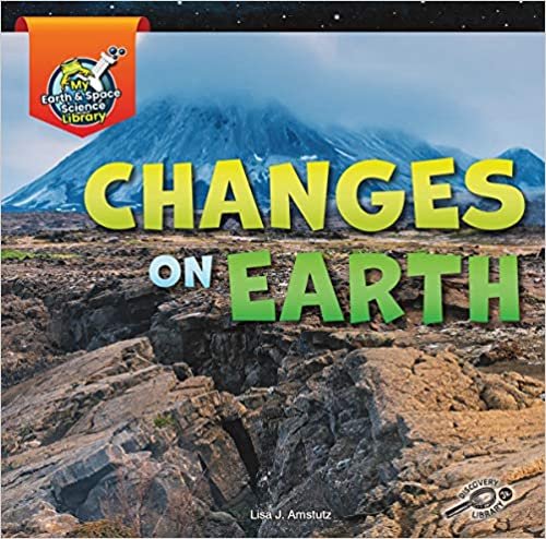 Changes on Earth (My Earth & Space Science Library) indir