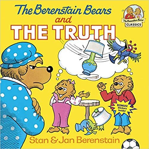 ダウンロード  The Berenstain Bears and the Truth (First Time Books(R)) 本