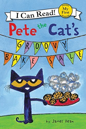 Pete the Cat's Groovy Bake Sale (My First I Can Read) (English Edition)