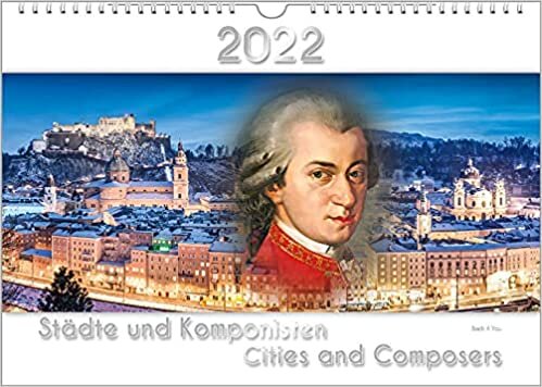 ダウンロード  Komponisten-Kalender, ein Musik-Kalender 2022, DIN A3: Staedte und Komponisten - Cities and Composers 本