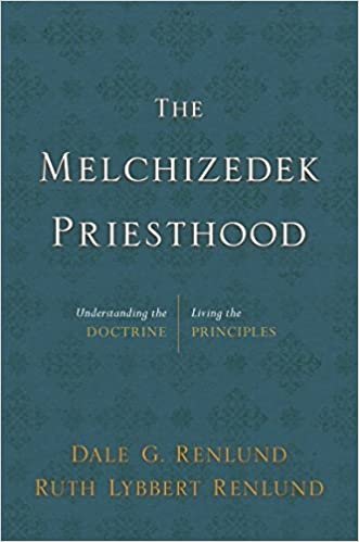 indir The Melchizedek Priesthood: Understanding the Doctrine, Living the Principles [Hardcover] Dale G. Renlund and Ruth L. Renlund