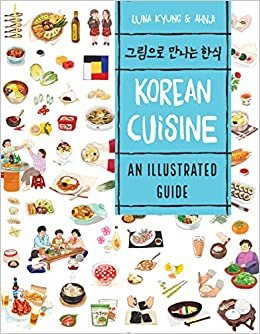 تحميل Korean Cuisine: An Illustrated Guide