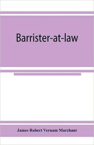 تحميل Barrister-at-law: an essay on the legal position of counsel in England