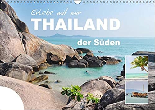 ダウンロード  Erlebe mit mir Thailand der Sueden (Wandkalender 2021 DIN A3 quer): Der Sueden Thailands ist fuer seine wunderschoenen Straende bekannt. (Monatskalender, 14 Seiten ) 本