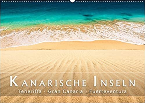 Die Kanarische Inseln Teneriffa, Gran Canaria und Fuerteventura (Wandkalender 2022 DIN A2 quer): Malerische Landschaften auf den Kanaren (Monatskalender, 14 Seiten )