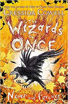 ダウンロード  The Wizards of Once: Never and Forever: Book 4 本