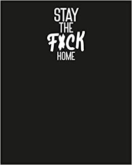 indir Stay The F*ck Home: Bullet Small Journal Notebook Pretty Diary Logbook 2021 Gift Quarantine Adult Women Book Funny Toilet Go To Sleep Kids Baby ... Bed Wreck On The Shelf Relaxation Ever !