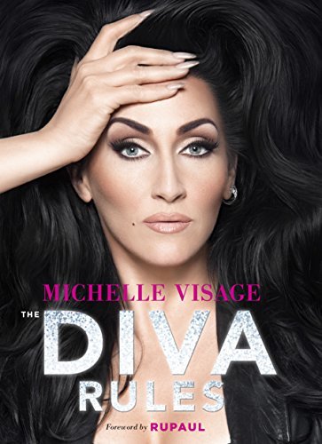 ダウンロード  The Diva Rules: Ditch the Drama, Find Your Strength, and Sparkle Your Way to the Top (English Edition) 本