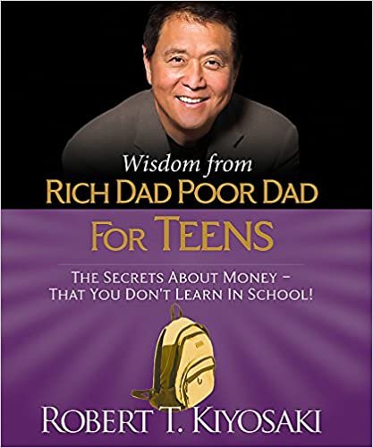  بدون تسجيل ليقرأ Wisdom from Rich Dad, Poor Dad for Teens: The Secrets about Money--That You Don't Learn in School!