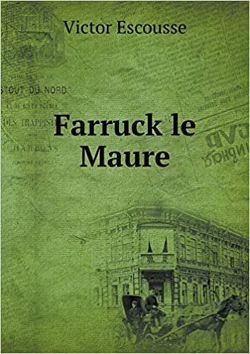 Farruck Le Maure