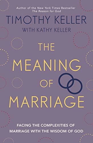 ダウンロード  The Meaning of Marriage: Facing the Complexities of Marriage with the Wisdom of God (English Edition) 本