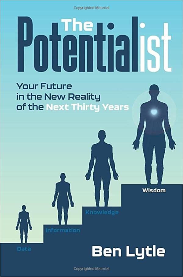 تحميل The Potentialist I: Your Future in the New Reality of the Next Thirty Years
