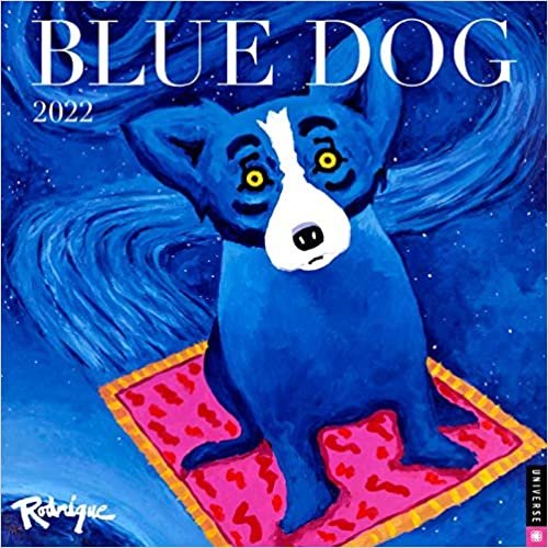 ダウンロード  Blue Dog 2022 Wall Calendar 本