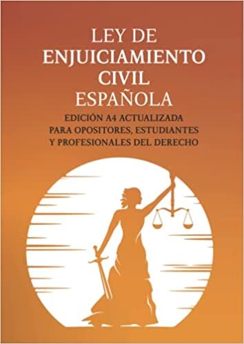 تحميل LEY DE ENJUICIAMIENTO CIVIL ESPAÑOLA: EDICIÓN A4 ACTUALIZADA PARA OPOSITORES, ESTUDIANTES Y PROFESIONAL DEL DERECHO