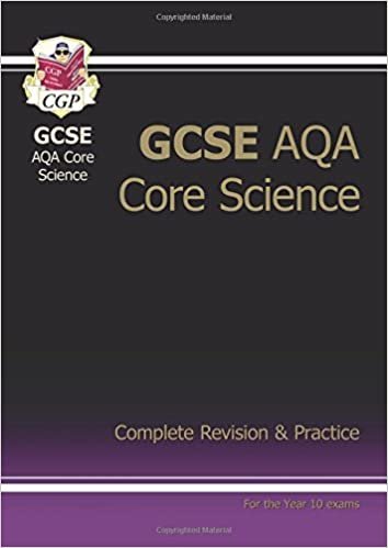 GCSE Core Science AQA A Complete Revision & Practice Higher (A*-G Course): Complete Revision and Practice for the Year 10 Exams indir