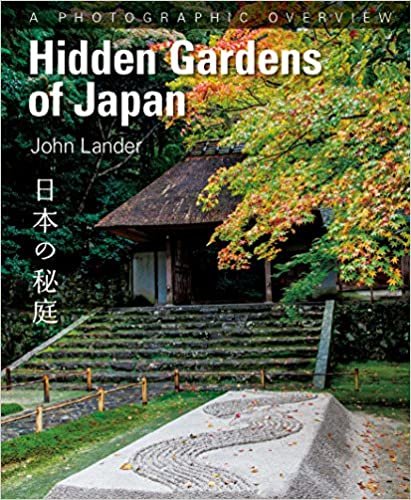 ダウンロード  Hidden Gardens of Japan 日本の秘庭 本