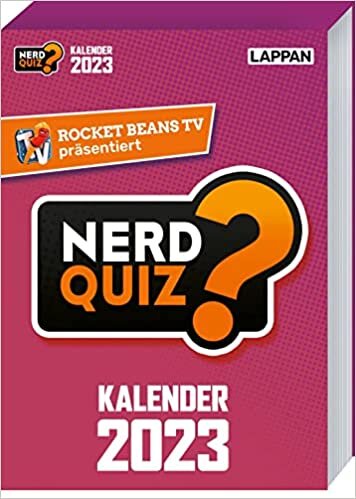 Rocket Beans TV - Nerd Quiz-Kalender 2023 mit Fragen rund um Games, Filme und Popkultur: 365 neue Nerd-Fragen fuer 2023