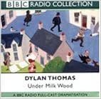 Under Milk Wood (BBC Radio Collection)