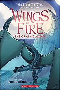 تحميل Moon Rising (Wings of Fire Graphic Novel #6)