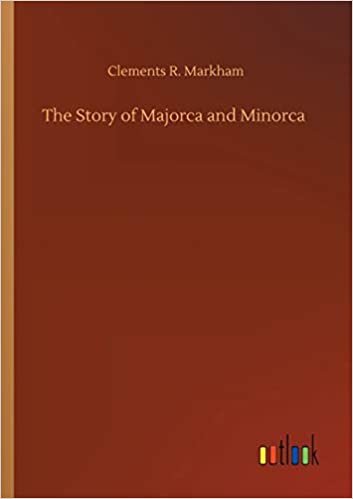 indir The Story of Majorca and Minorca