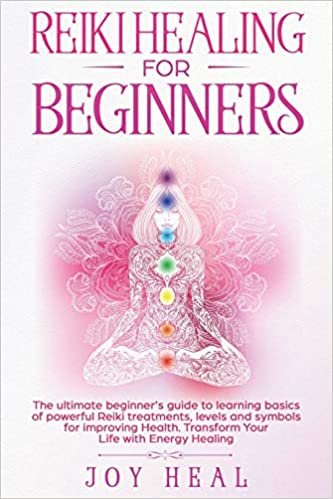 تحميل Reiki Healing for Beginners: The ultimate beginner&#39;s guide to learning basics of powerful Reiki treatments, levels and symbols for improving Health. Transform Your Life with Energy Healing