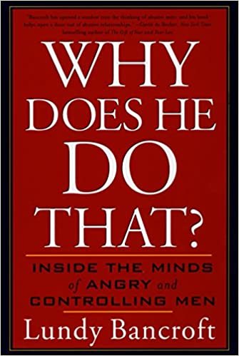 ダウンロード  Why Does He Do That?: Inside the Minds of Angry and Controlling Men 本