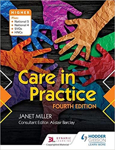 Care in Practice Higher: Fourth Edition
