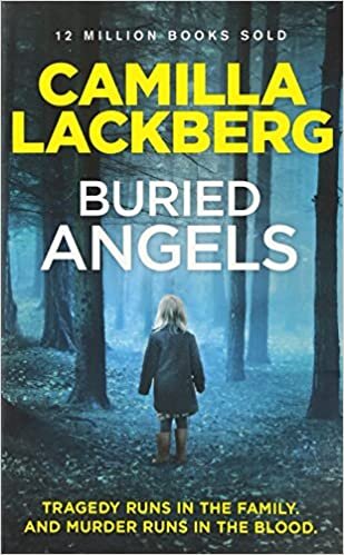 Camilla Lackberg Buried Angels (Patrik Hedstrom and Erica Falck, Book 8) تكوين تحميل مجانا Camilla Lackberg تكوين