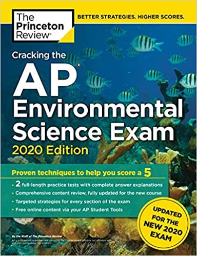 Cracking the AP Environmental Science Exam, 2020 Edition