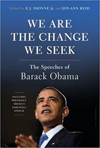 We Are the Change We Seek: The Speeches of Barack Obama ダウンロード